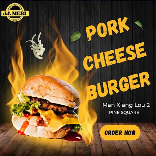JJ. MERI PORK BURGER